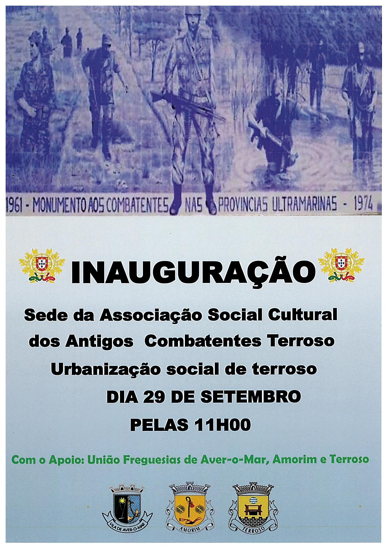 Inauguração da Sede da Associação Social Cultural dos Antigos Combatentes Terroso – Urbanização Social de Terroso – 29 Setembro 2024 pelas 11H00